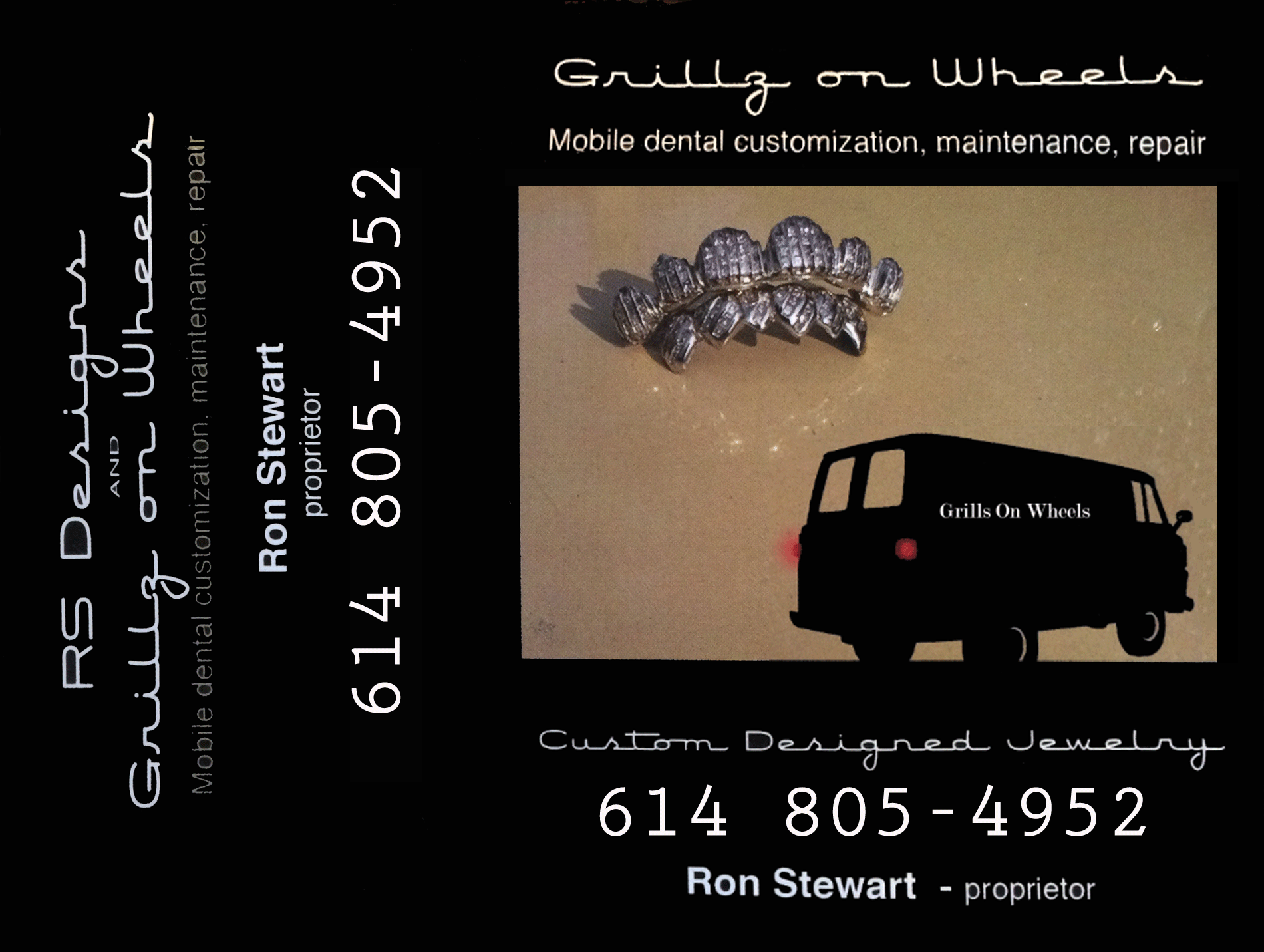 Grills On Wheels - Gold Teeth - Ron Stewart